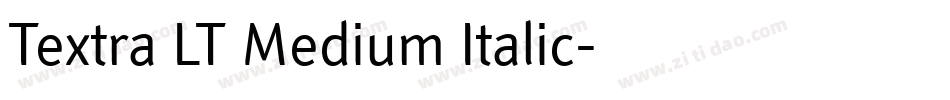 Textra LT Medium Italic字体转换